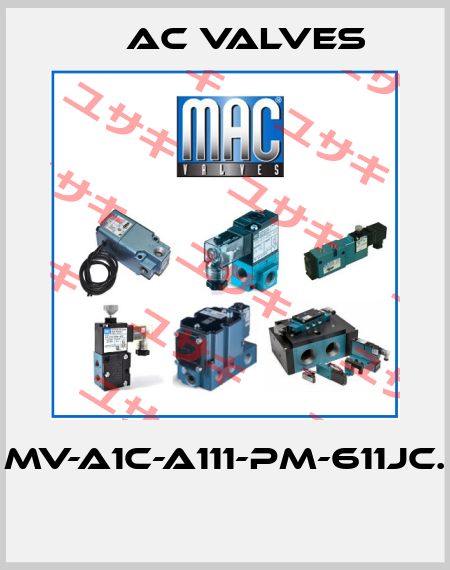 MV-A1C-A111-PM-611JC.  МAC Valves
