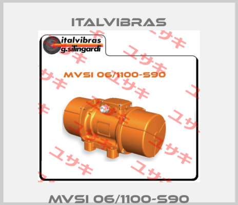 MVSI 06/1100-S90 Italvibras
