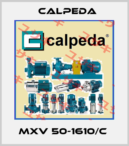 MXV 50-1610/C  Calpeda