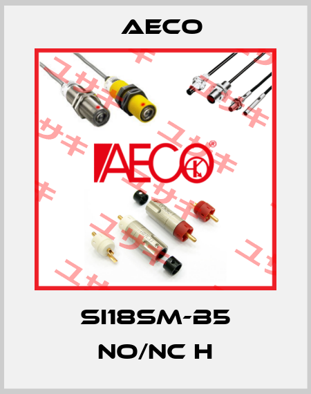 SI18SM-B5 NO/NC H Aeco