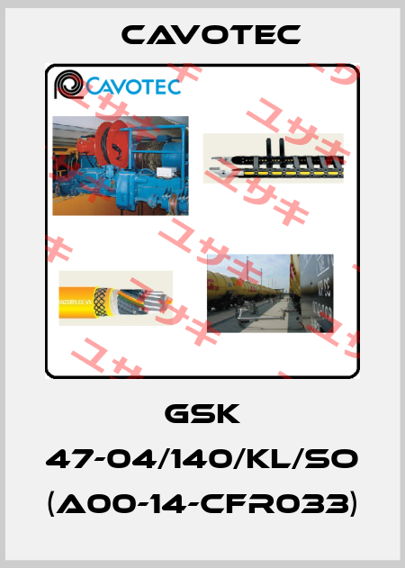GSK 47-04/140/KL/So (A00-14-CFR033) Cavotec