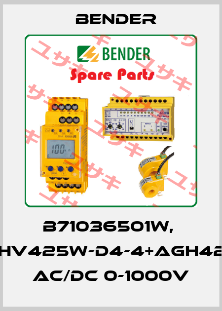 B71036501W,  isoHV425W-D4-4+AGH422W  AC/DC 0-1000V Bender