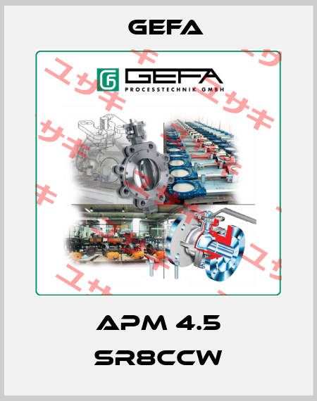 APM 4.5 SR8CCW Gefa