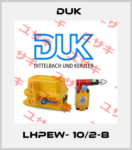 LHPEW- 10/2-8 DUK