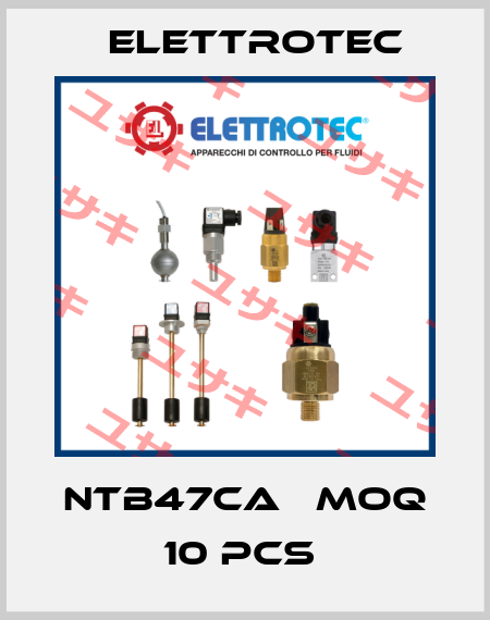 NTB47CA   MOQ 10 pcs  Elettrotec