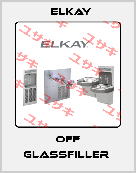 OFF GLASSFILLER  Elkay
