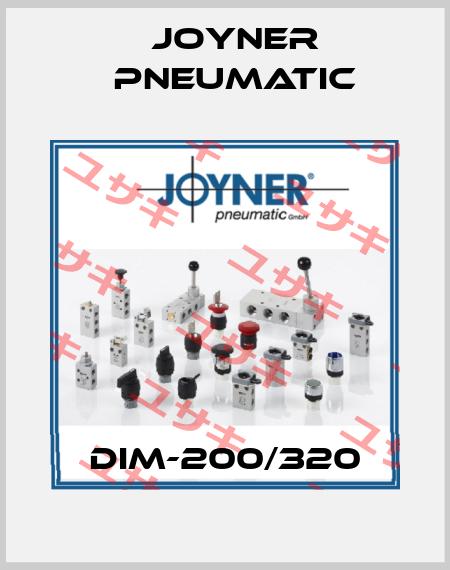 DIM-200/320 Joyner Pneumatic