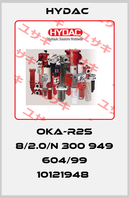 OKA-R2S 8/2.0/N 300 949 604/99 10121948  Hydac