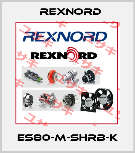 ES80-M-SHRB-K Rexnord