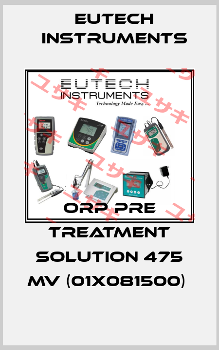 ORP PRE TREATMENT SOLUTION 475 MV (01X081500)  Eutech Instruments