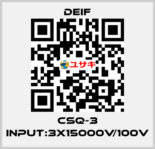 CSQ-3 Input:3x15000V/100V Deif