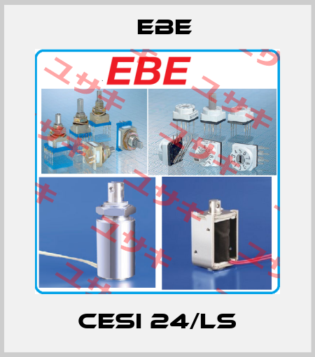 CESI 24/LS EBE