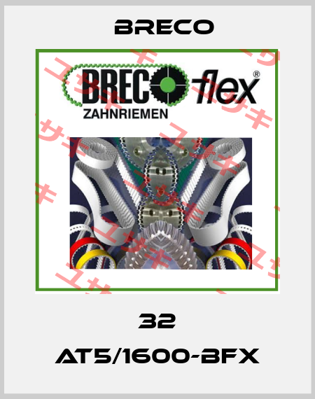 32 AT5/1600-BFX Breco