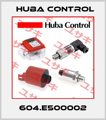 604.E500002 Huba Control