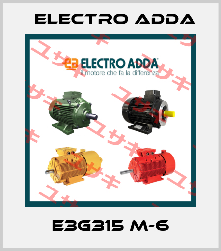E3G315 M-6 Electro Adda