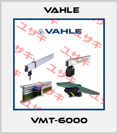 VMT-6000 Vahle
