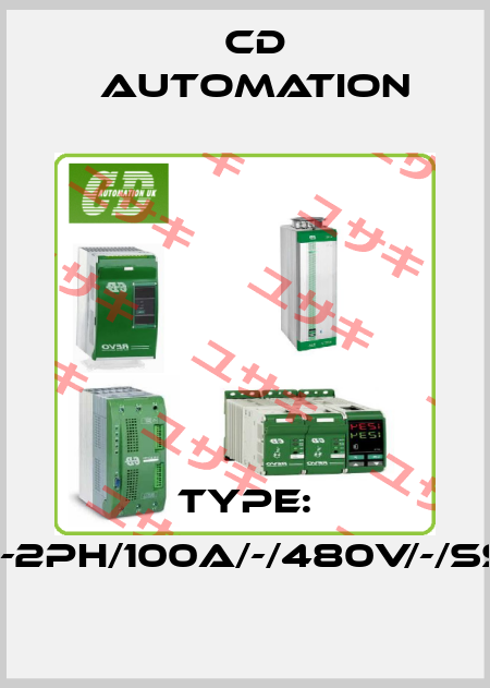 Type: CD3000S-2PH/100A/-/480V/-/SSR/ZC/NF/ CD AUTOMATION