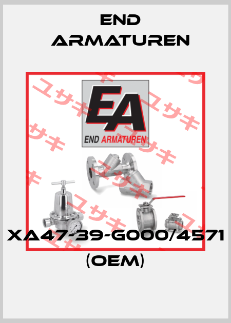 XA47-39-G000/4571 (OEM) End Armaturen
