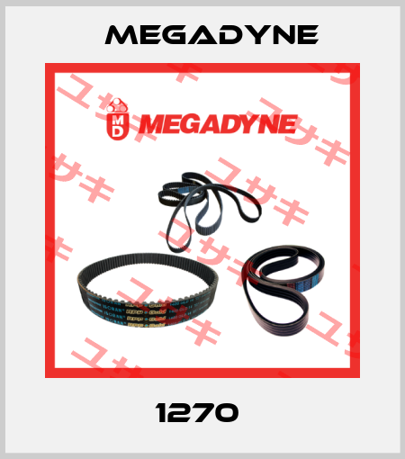 1270  Megadyne