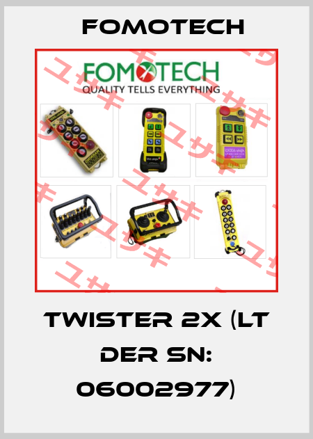 TWISTER 2X (Lt der SN: 06002977) Fomotech
