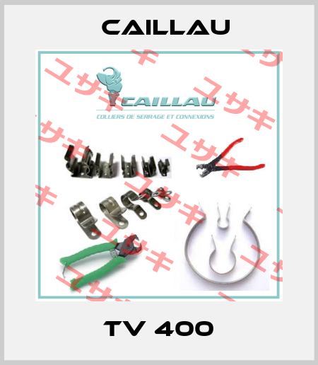 TV 400 Caillau