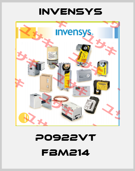P0922VT  FBM214  Invensys