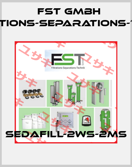 SEDAFILL-2WS-2MS FST GmbH Filtrations-Separations-Technik