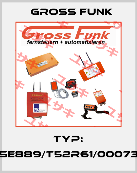 Typ: SE889/T52R61/00073 Gross Funk