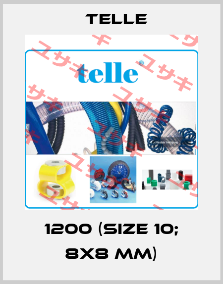1200 (Size 10; 8x8 mm) Telle