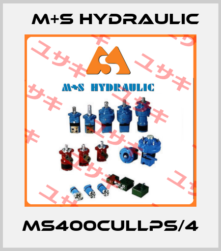 MS400CULLPS/4 M+S HYDRAULIC
