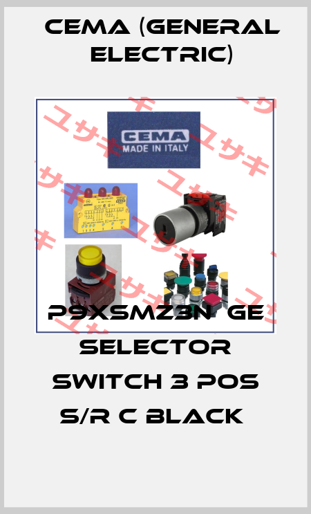 P9XSMZ3N  GE SELECTOR SWITCH 3 POS S/R C BLACK  Cema (General Electric)