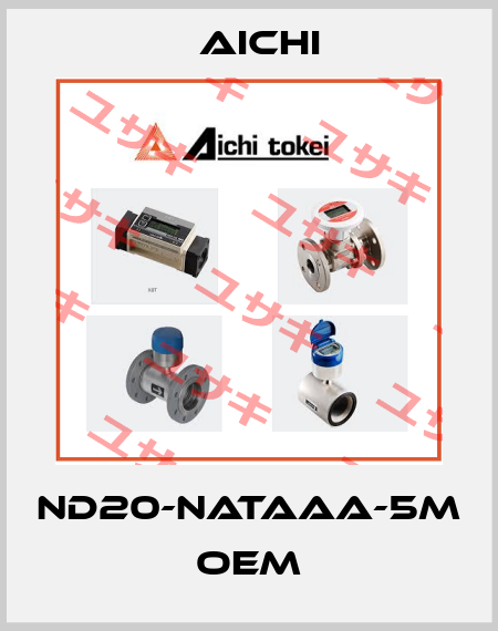 ND20-NATAAA-5M OEM Aichi