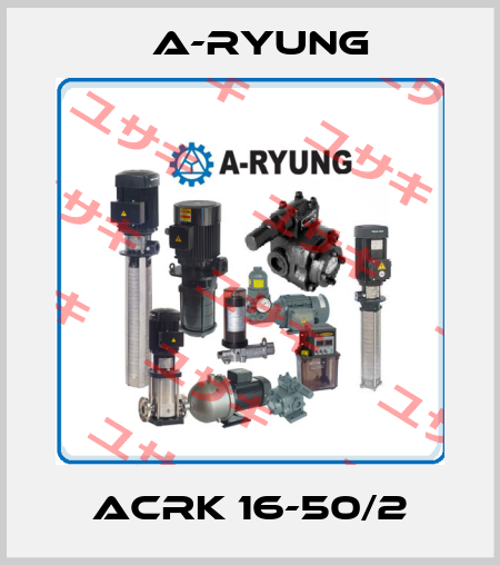 ACRK 16-50/2 A-Ryung