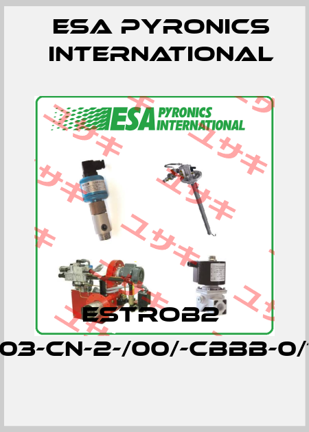 ESTROB2  A-00-05-03-CN-2-/00/-CBBB-0/12-04E-/// ESA Pyronics International