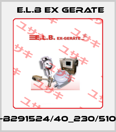 F-B291524/40_230/5100 E.L.B Ex Gerate