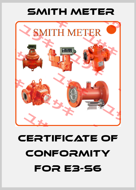 Certificate of conformity for E3-S6 Smith Meter