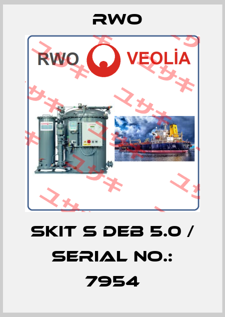SKIT S DEB 5.0 / Serial No.: 7954 Rwo