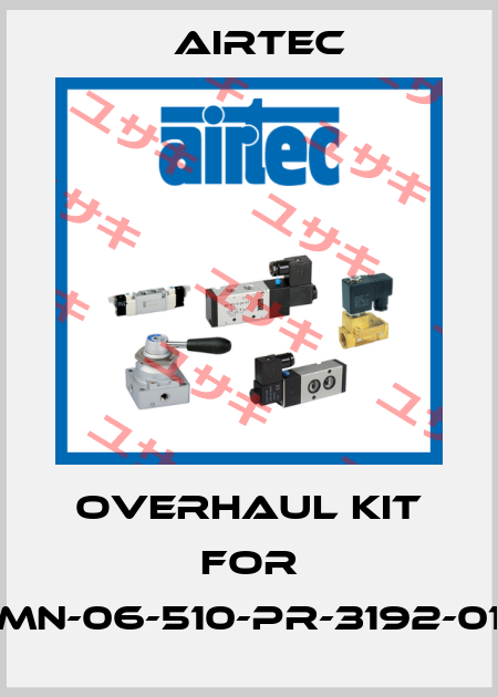 Overhaul Kit for MN-06-510-PR-3192-01 Airtec