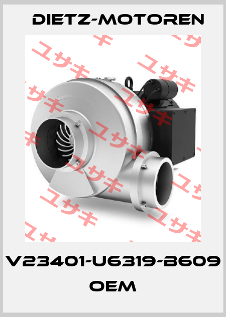 V23401-U6319-B609 OEM Dietz-Motoren