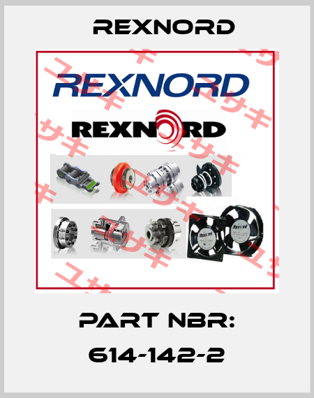 PART NBR: 614-142-2 Rexnord