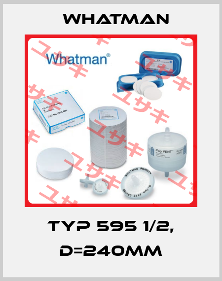Typ 595 1/2, D=240mm Whatman