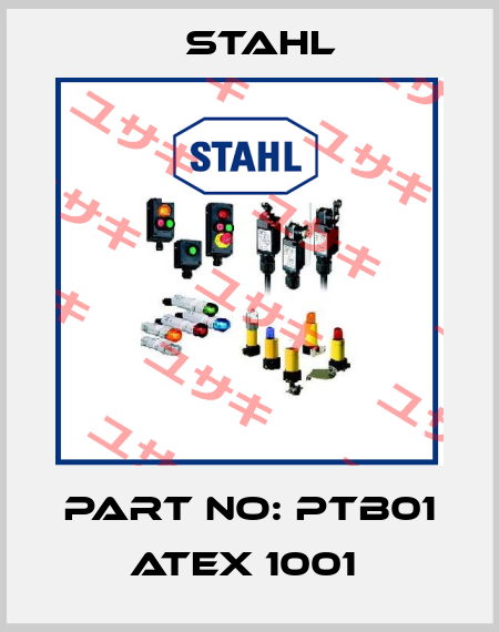 PART NO: PTB01 ATEX 1001  Stahl