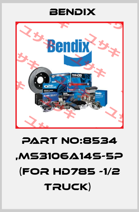 PART NO:8534 ,MS3106A14S-5P (FOR HD785 -1/2 TRUCK)  Bendix