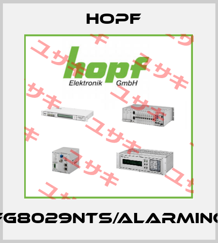 FG8029NTS/ALARMING Hopf