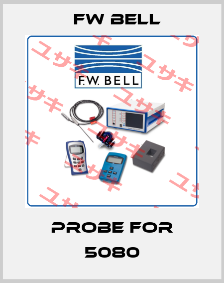 probe for 5080 FW Bell