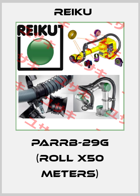 PARRB-29G (roll x50 meters) REIKU