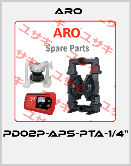 PD02P-APS-PTA-1/4"  Aro