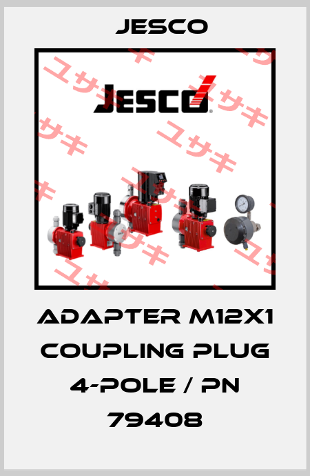 Adapter M12x1 Coupling Plug 4-pole / PN 79408 Jesco