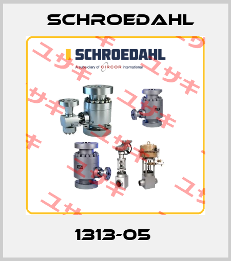 1313-05  Schroedahl