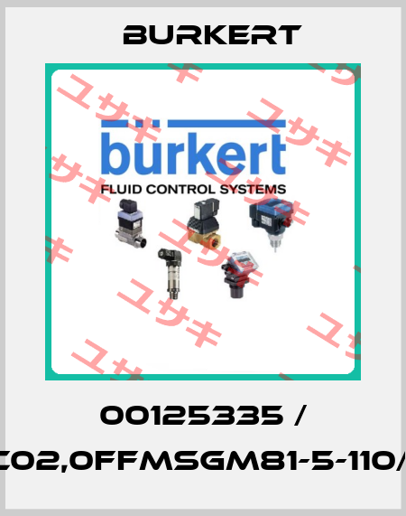 00125335 / 6014-C02,0FFMSGM81-5-110/50-08 Burkert